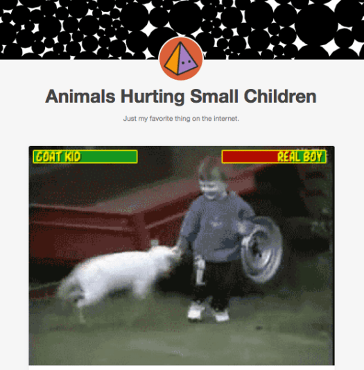animalshurtingsmallchildren.tumblr.com lol